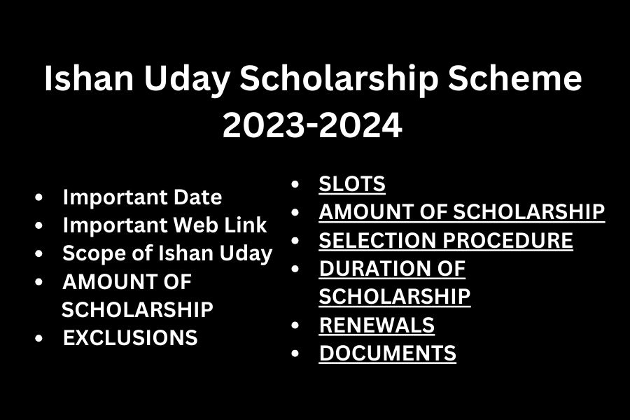 Ishan Uday Scholarship Scheme 2023-2024