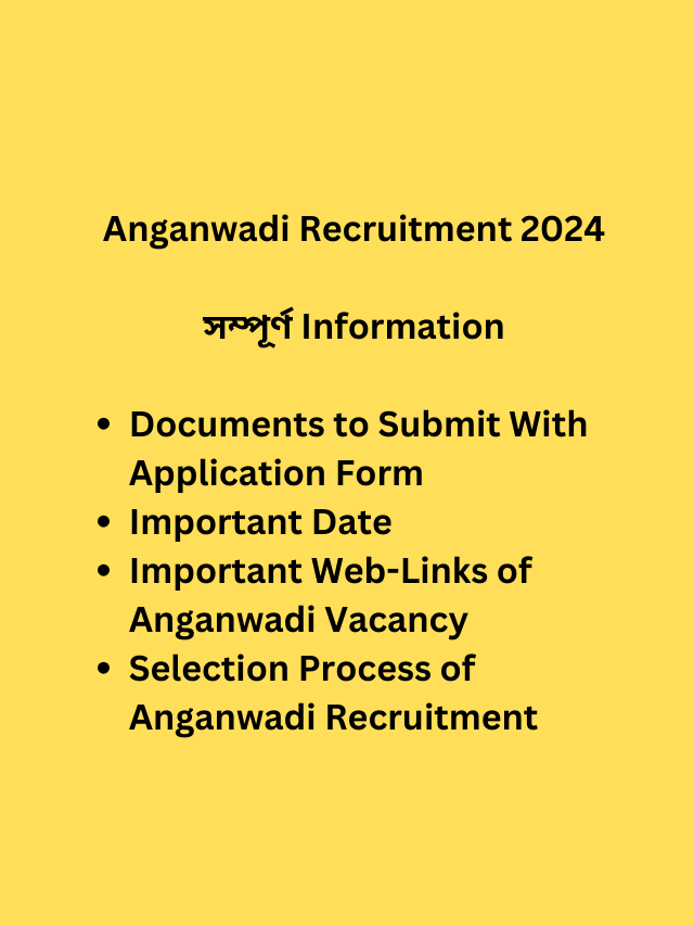 Anganwadi Recruitment 2024 | Worker and Helper Posts